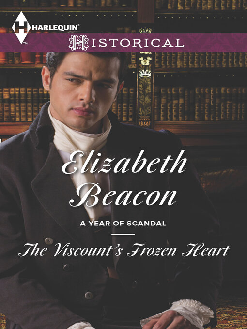 Title details for The Viscount's Frozen Heart by Elizabeth Beacon - Available